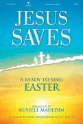 Jesus Saves SATB Singer's Edition cover